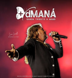 +dMANÁ. "Amar es combatir" Show – 20 Aniversario