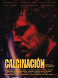 Presentación de la película “Calcinación”, dirigida por Luis Navarrete