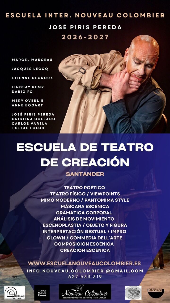 Escuela Internacional de Mimo Moderno y Teatro Gestual Nouveau Colombier. Curso 2026/27