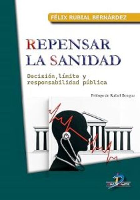 Presentación del libro "Repensar la sanidad", de Félix Rubial