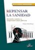 Presentación del libro "Repensar la sanidad", de Félix Rubial