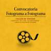 Taller Fotograma a Fotograma. Inscripciones