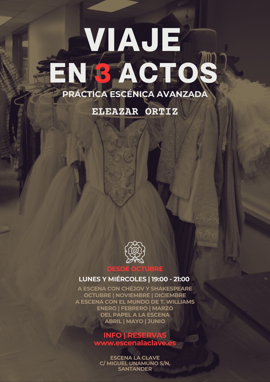 "Viaje en 3 actos”, Programa Trimestral Actoral Avanzado