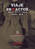 "Viaje en 3 actos”, Programa Trimestral Actoral Avanzado