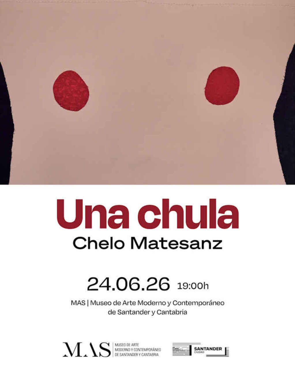 "Una chula”, obras de Chelo Matesanz
