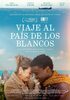 "Viaje al país de los blancos", de Dani Sancho