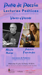 Patio de Poesía 2026: Alberto Muñoz y Patricia Fernández