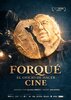 17 SIFF: "Forqué. El oficio de hacer cine", de Gaizka Urresti y Rafael Maluenda