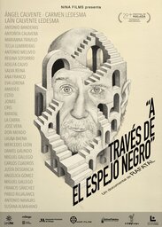 17 SIFF: "A través de El Espejo Negro", de Rafael Robles Gutiérrez