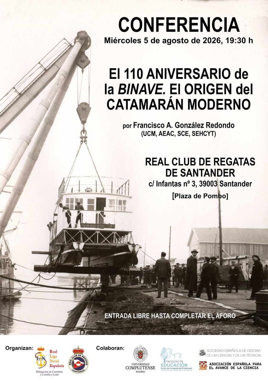 "El 110 Aniversario de la Binave. El origen del catamarán moderno", por Francisco A. González Redondo