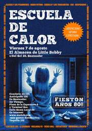 Fiesta Años 80 con Escuela de Calor