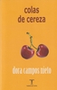 "Colas de Cereza". Cata de poemas con Dori Campos y Mikel Osma