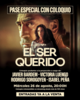 "El ser querido", de Rodrigo Sorogoyen. Pase especial con coloquio
