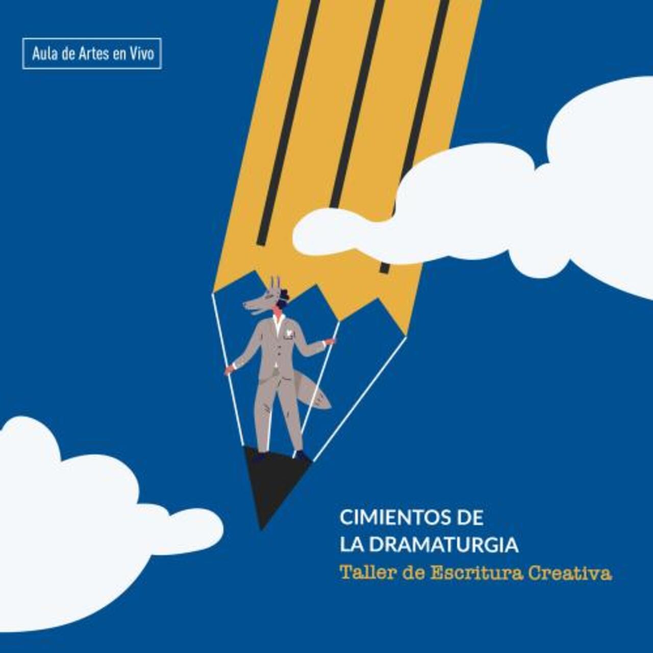 Cimientos de la dramaturgia. Taller de Escritura Creativa