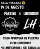 Conciertos de Missing y LoudHouse