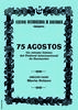 "75 agostos", un documental de Marta Solano