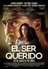 "El ser querido", de Rodrigo Sorogoyen