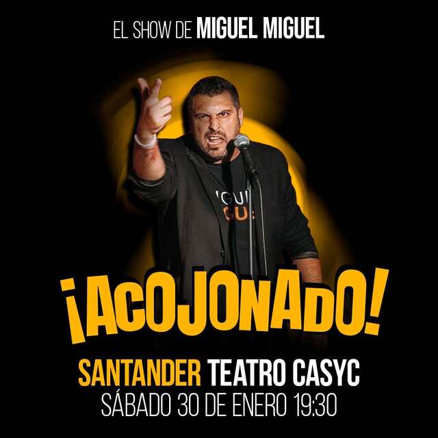 "iAcojonado!", el nuevo show de Miguel Miguel