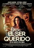 "El ser querido", de Rodrigo Sorogoyen