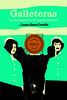Laura Sanz presenta "Galleteras. La otra memoria de la galleta maría"