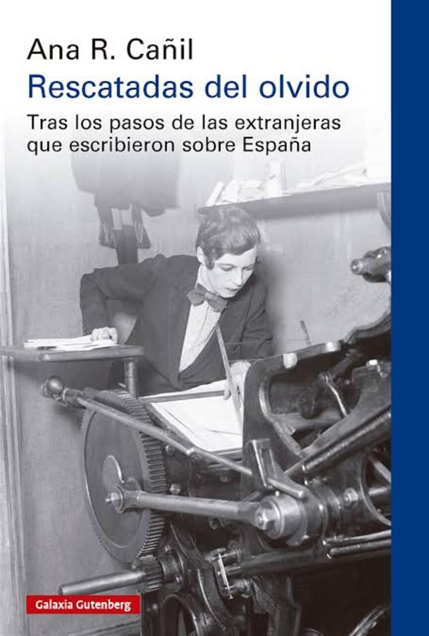 "Rescatadas del olvido", extranjeras que escribieron sobre España