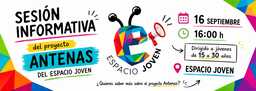 Sesión informativa del proyecto “Antenas del Espacio Joven”
