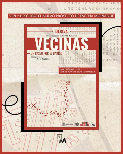 "Vecinas, un paseo por el barrio" con Escena Miriñaque