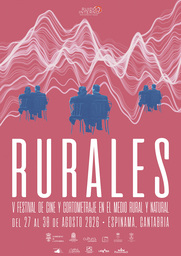 Proyección de los cortos ganadores del V Festival de Cine y Cortometraje en el Medio Rural y Natural ‘Rurales’