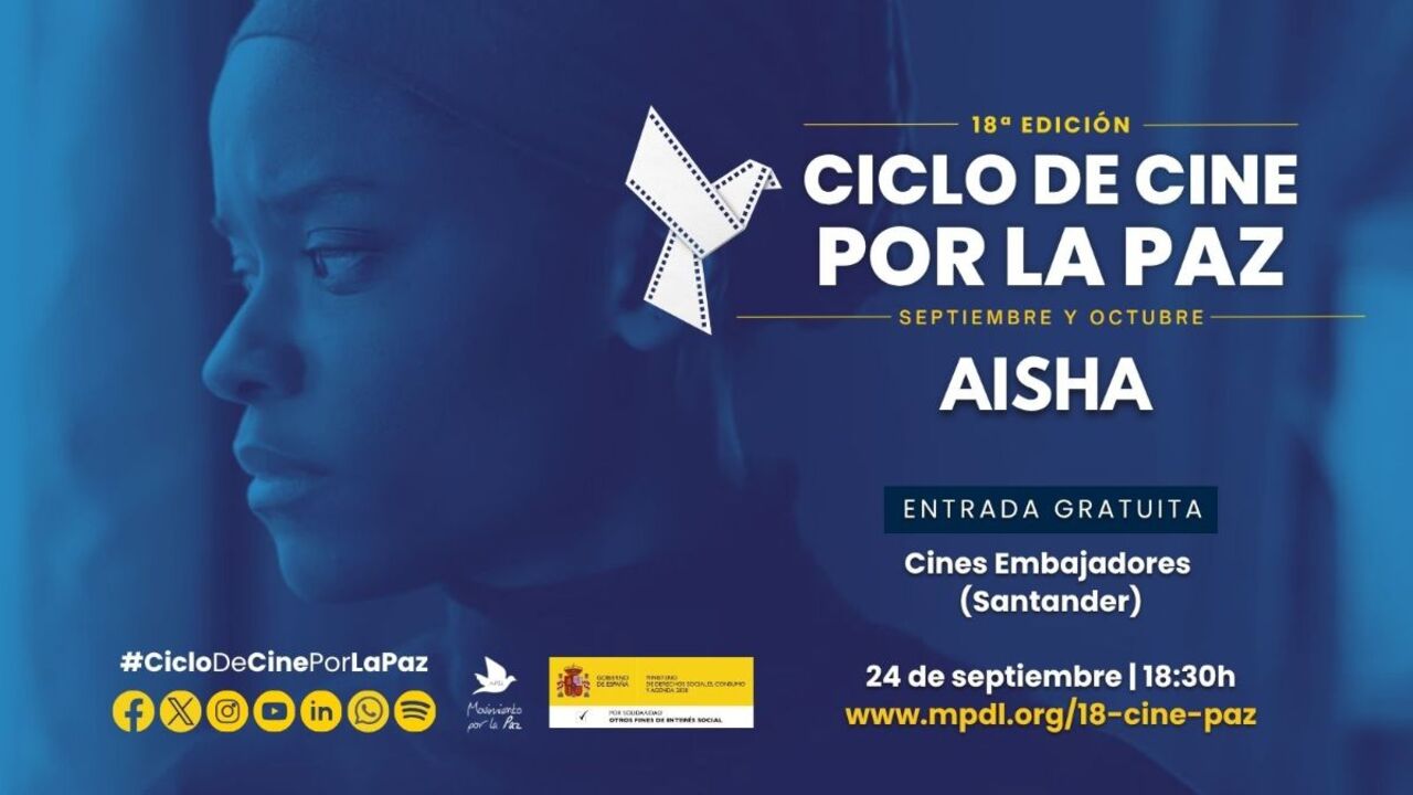 18º Cine por la Paz en Santander: proyección de la película "Aisha" + coloquio