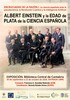 "Albert Einstein y la Edad de Plata de la ciencia española". Inauguración de la exposición y conferencia
