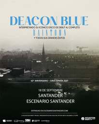 Deacon Blue. Gira 40º Aniversario