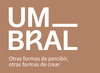 Umbral, laboratorio de investigación escénica. Presentación del proyecto, taller y mesas redondas
