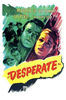 Ciclo Anthony Mann: "Desperate" (V.O.S.E.)