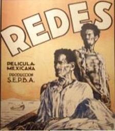 Ciclo de cine mexicano: "Redes", de Emilio Gómez Muriel