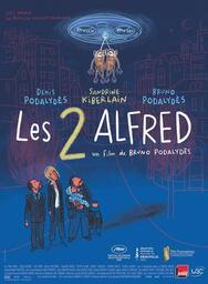 "Les 2 Alfred", de Bruno Podalydès (V.O.S.E.)