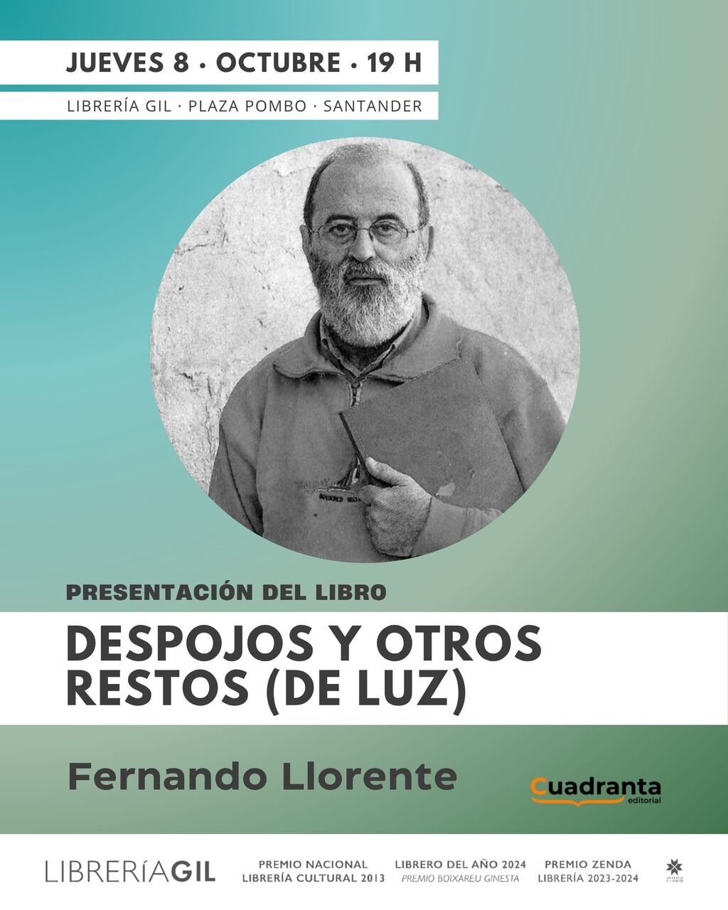 Presentación de "Despojos y otros restos (de luz)", de Fernando Llorente