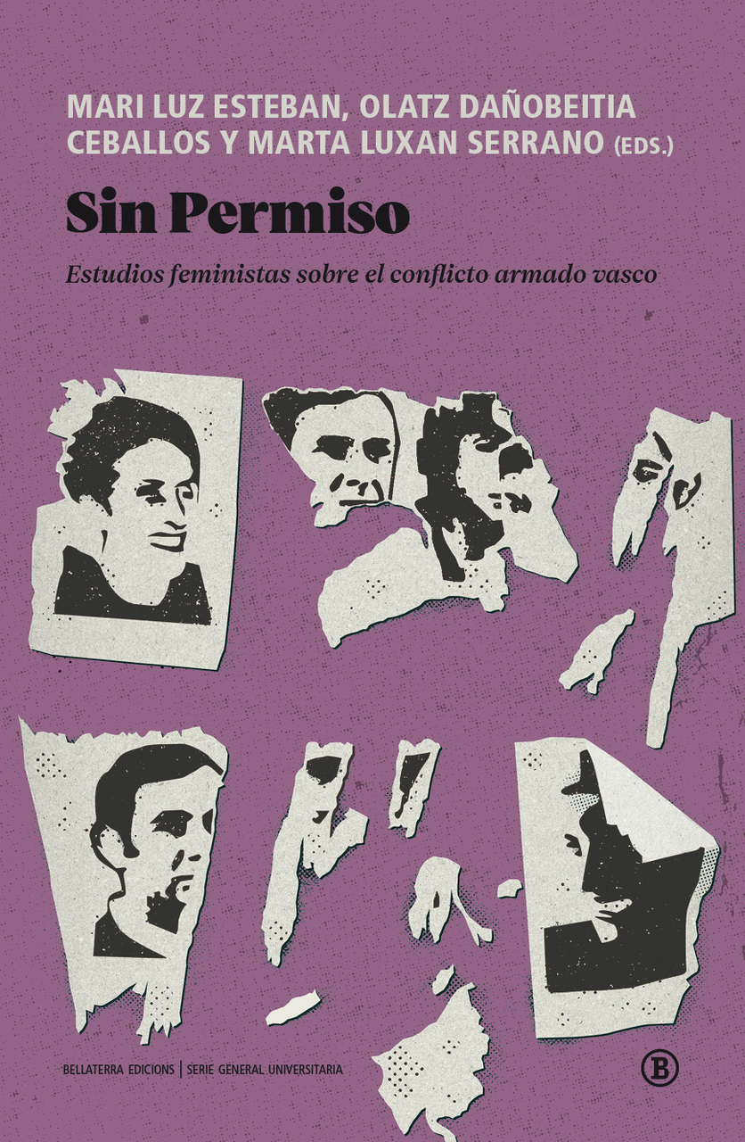 "Sin permiso. Estudios feministas sobre el conflicto armado vasco", presentación
