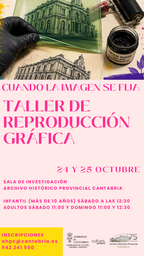 "Cuando la imagen se fija". Taller de reproducción gráfica para niños y adultos