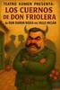 Teatro Kumen cierra el XVI FETEACAN con "Los Cuernos de Don Friolera" 
