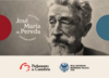 Exposición "José María de Pereda, un clásico contemporáneo"