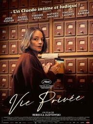XXIV Semana de Cine y Salud Mental: "Vida privada", de Rebecca Zlotowski