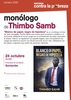 Monólogo teatral "Blanco de papel, negro de hipoteca"
