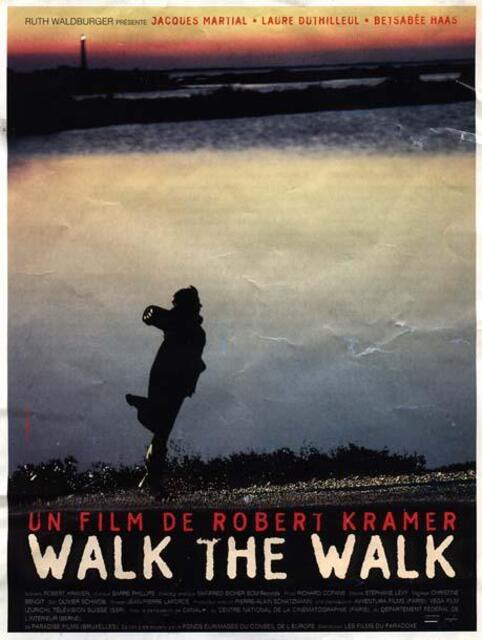 Puntos de Fuga VI: "Walk the Walk", de Robert Kramer (V.O.S.E.)