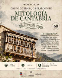 Presentación del Grupo de Trabajo Permanente de Mitología de Cantabria