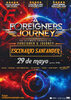 A Foreigners Journey, homenaje a Foreigners y Journey