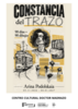 Inauguración de la exposición "Constancia del Trazo”, de Arina Podolskaia