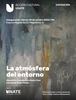 "La atmósfera del entorno", trabajos con acrílico de Anahy
