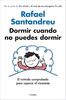 Rafael Santandreu presenta el libro "Dormir cuando puedes dormir"