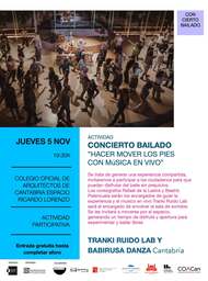 Concierto bailado "Hacer mover los pies del público con música en vivo"