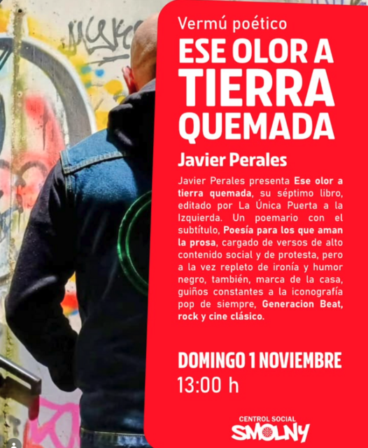 "Ese olor a tierra quemada", vermú poético con Javier Perales